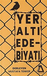 Yer Altı Edebiyatı - 1