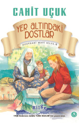 Yer Altındaki Dostlar - 1