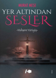 Yer Altından Sesler - Kalemşor Yayınları