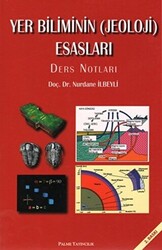 Yer Biliminin Jeoloji Esasları - 1