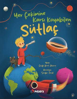 Yer Çekimine Karşı Koyan Sütlaç - 1