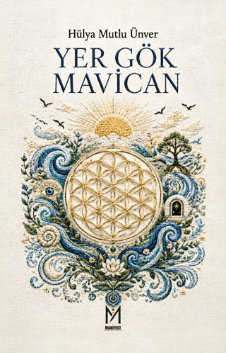 Yer Gök Mavican - 1