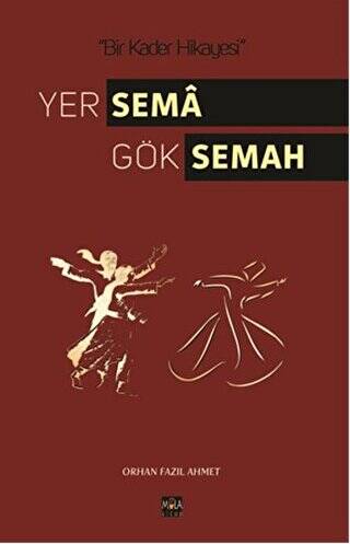 Yer Sema Gök Semah - 1