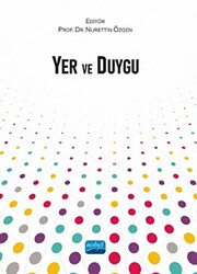 Yer ve Duygu - 1