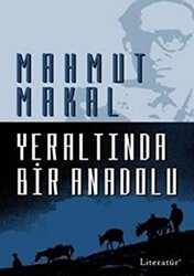 Yeraltında Bir Anadolu - 1