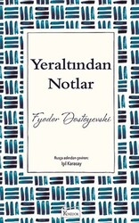 Yeraltından Notlar - 1