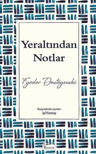 Yeraltından Notlar - 1