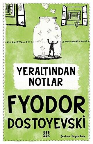 Yeraltından Notlar - 1