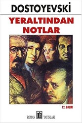 Yeraltından Notlar - 1