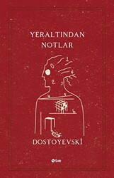 Yeraltından Notlar - 1