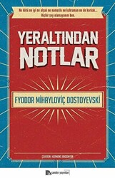 Yeraltından Notlar - 1