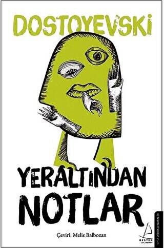 Yeraltından Notlar - 1