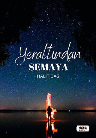Yeraltından Semaya - 1