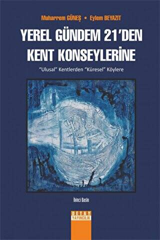 Yerel Gündem 21`den Kent Konseylerine - 1