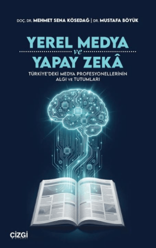 Yerel Medya ve Yapay Zeka - 1