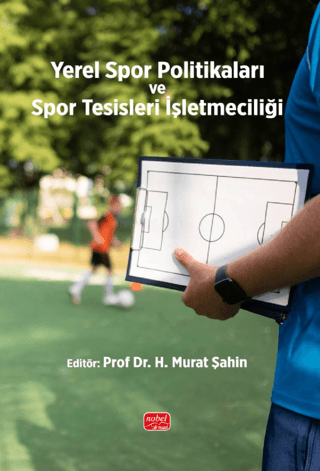 Yerel Spor Politikaları ve Spor Tesisleri İşletmeciliği - 1
