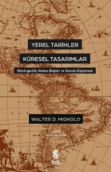 Yerel Tarihler Küresel Tasarımlar - 1