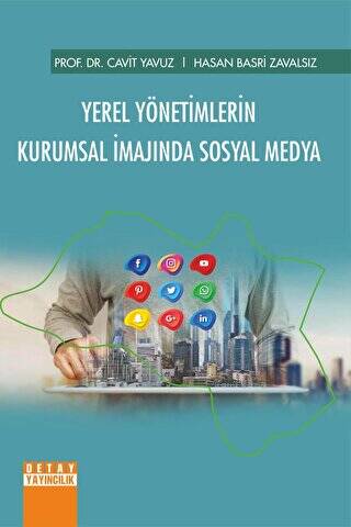 Yerel Yönetimlerin Kurumsal İmajında Sosyal Medya - 1