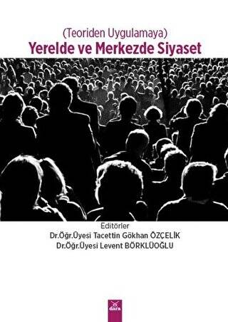 Yerelde ve Merkezde Siyaset - 1