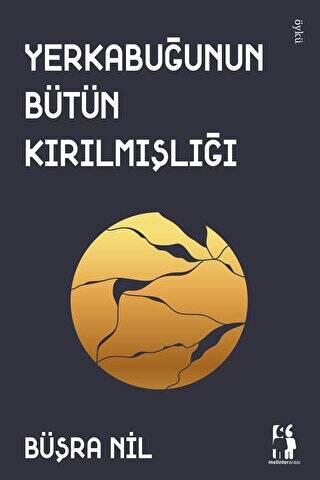 Yerkabuğunun Bütün Kırılmışlığı - 1