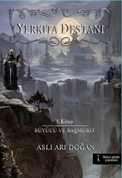 Yerkıta Destanı - 1