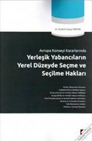 Yerleşik Yabancıların Yerel Düzeyde Seçme ve Seçilme Hakları - 1