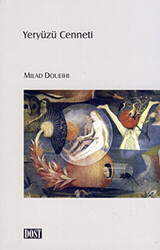 Yeryüzü Cenneti - Dost Kitabevi Yayınları