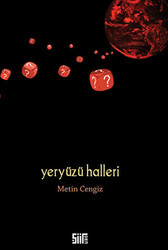 Yeryüzü Halleri - 1