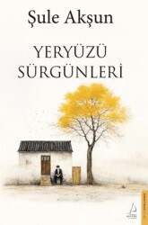 Yeryüzü Sürgünleri - Destek Yayınları