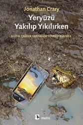 Yeryüzü Yakılıp Yıkılırken - 1