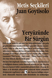 Yeryüzünde Bir Sürgün - 1