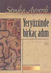 Yeryüzünde Birkaç Adım - 1