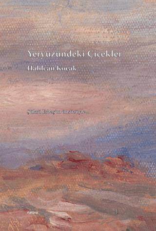 Yeryüzündeki Çiçekler - 1