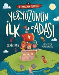 Yeryüzünün İlk Adası - Atmacanın Günlüğü - 1