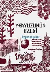 Yeryüzünün Kalbi - İndigo Genç