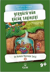 Yeryüzü’nün Küçük Sakinleri - 1