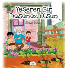 Yeşeren Bir Düşünüz Olsun - 1