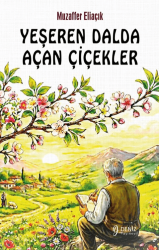 Yeşeren Dalda Açan Çiçekler - 1