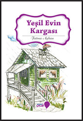 Yeşil Evin Kargası - 1