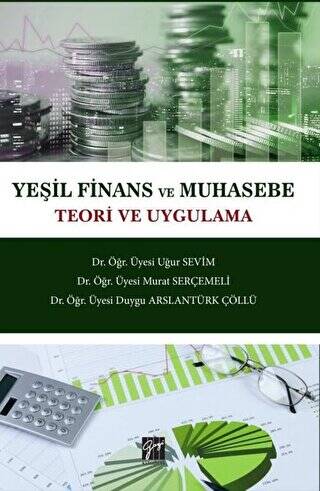 Yeşil Finans ve Muhasebe Teori ve Uygulama - 1