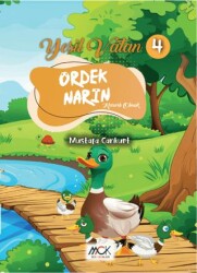 Yeşil Vatan Serisi 4 - Ördek Narin Kararlı Olmak - 1