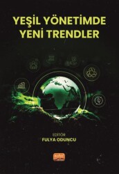Yeşil Yönetimde Yeni Trendler - 1