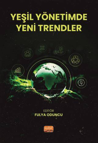 Yeşil Yönetimde Yeni Trendler - 1