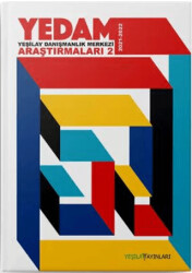 Yeşilay Danışmanlık Merkezi Araştırmaları - 2 - Yeşilay Yayınları