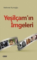 Yeşilçam`ın İmgeleri - 1