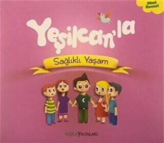 Yeşilcan`la Sağlıklı Yaşam - 1