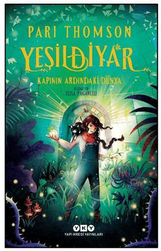 Yeşildiyar 1: Kapının Ardındaki Dünya - 1