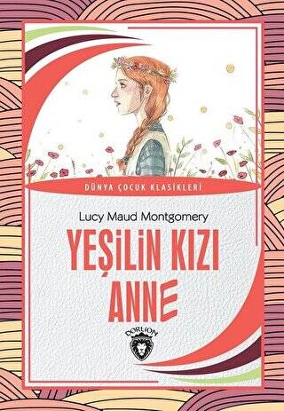 Yeşilin Kızı Anne - 1