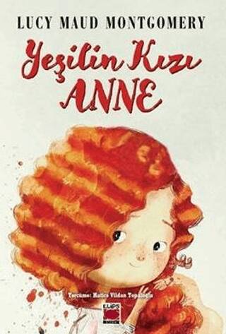 Yeşilin Kızı Anne - 1