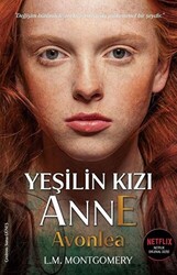 Yeşilin Kızı Anne Avonlea - 1